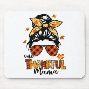 One Thankful Mama Funny Messy Bun Fall Autumn Than Mouse Mat