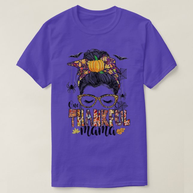 One Thankful Mama Funny Messy Bun Fall Autumn Than T-Shirt (Design Front)