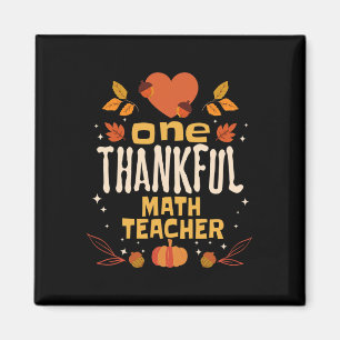 One Thankful Math Teacher Fall Thanksgiving  Magnet