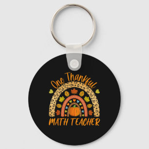 One Thankful Math Teacher Fun Thanksgiving Autumn  Key Ring