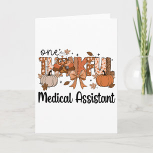 One Thankful Medical Istant Shirt Turkey Thanksgiv Card