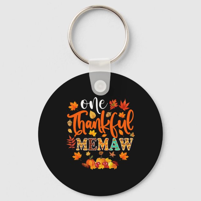 One Thankful Memaw  Funny Fall Autumn Thanksgiving Key Ring (Front)