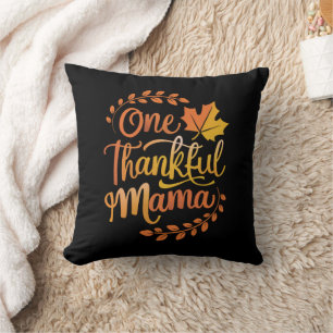 One Thankful Mum Cute Fall Thanksgiving  Autumn  Cushion