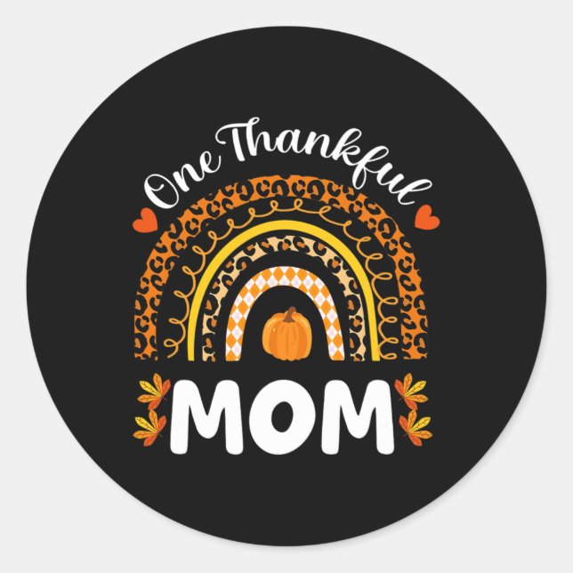 One Thankful Mum Thanksgiving Rainbow Fall Leopard Classic Round Sticker (Front)