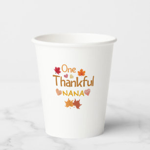 one thankful nana thanksgiving day family matching paper cups