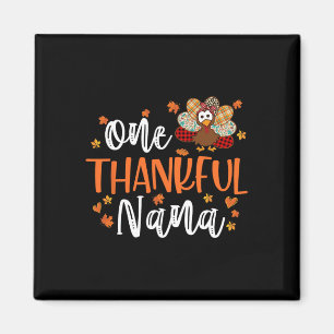One Thankful Nana Thanksgiving Family Matching Tur Magnet