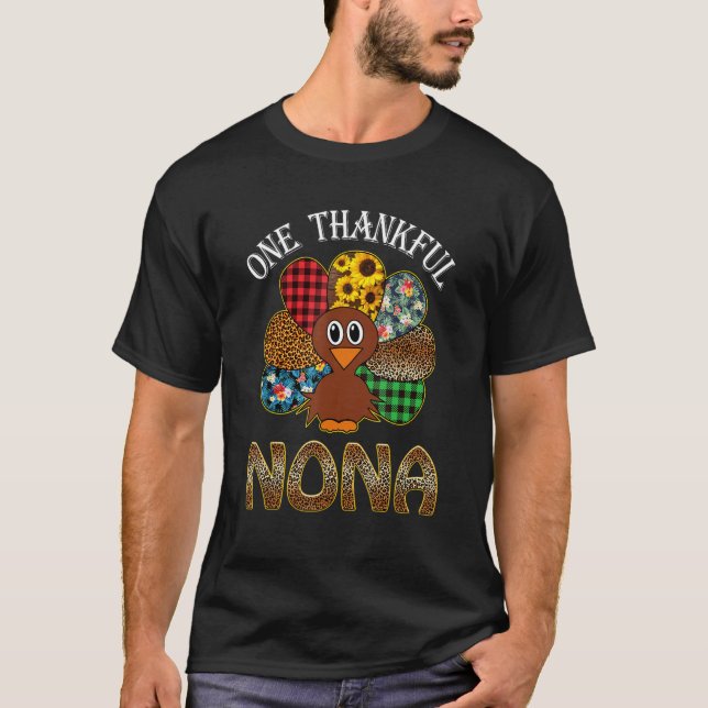 One Thankful Nona Turkey Leopard Thankgivings  1 T-Shirt (Front)