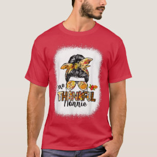 One Thankful Nonnie Messy Bun Women Fall Cute Than T-Shirt