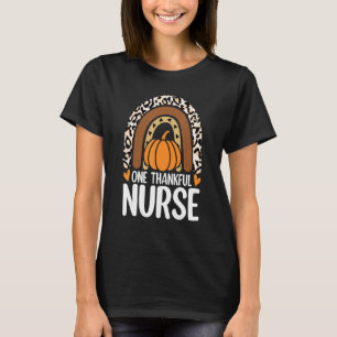 One Thankful Nurse Thanksgiving Rainbow Leopard F T-Shirt