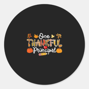 One Thankful Principal Thanksgiving Fall Costume P Classic Round Sticker