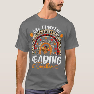 One Thankful Reading Teacher Thanksgiving Rainbow T-Shirt