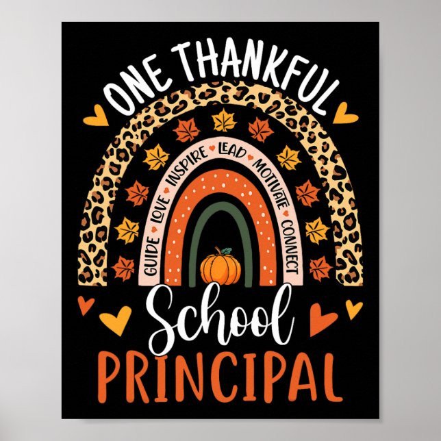 One Thankful School Principal Thanksgiving Rainbow Poster (Front)