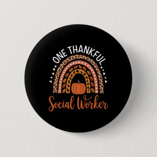 One Thankful School Social Worker Thanksgiving Sch 6 Cm Round Badge