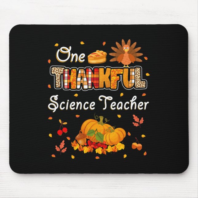 One Thankful Science Teacher Fall Leaves Autumn Th Mouse Mat (Front)