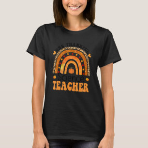 One Thankful Science Teacher Rainbow Leopard Groov T-Shirt