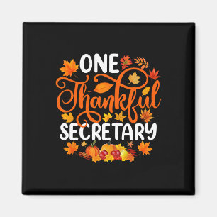 One Thankful Secretary Funny Fall Autumn Thanksgiv Magnet