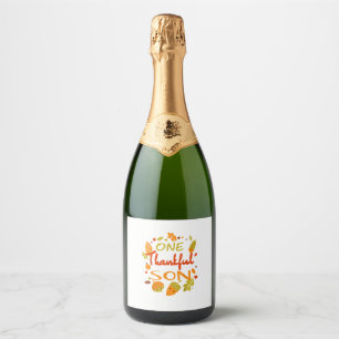 One Thankful Son Shirt Family Thanksgiving 2021 ma Sparkling Wine Label