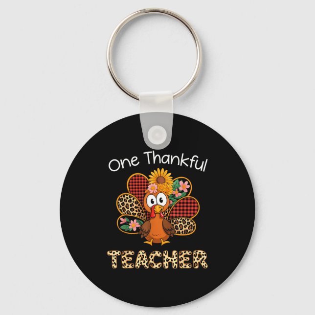 One Thankful Teacher Funny Cute Turkey Thanksgivin Key Ring (Front)