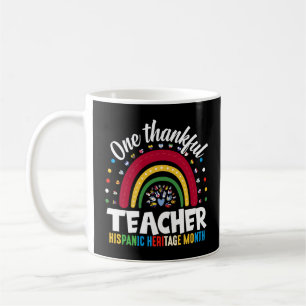 One Thankful Teacher Hispanic Heritage Month Flags Coffee Mug