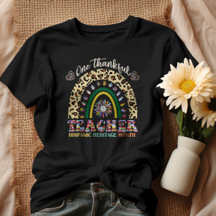 One Thankful Teacher Hispanic Heritage Month T-Shirt