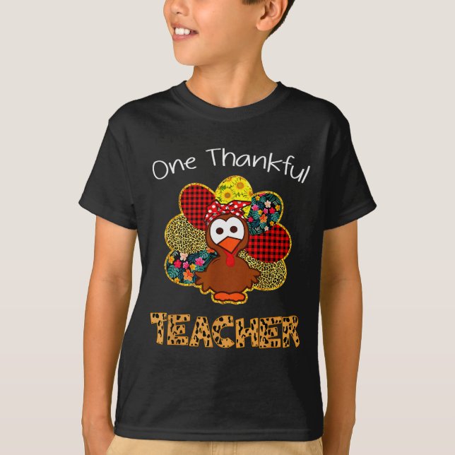 One Thankful Teacher Shirt Funny Cute Turkey Thank (Front)