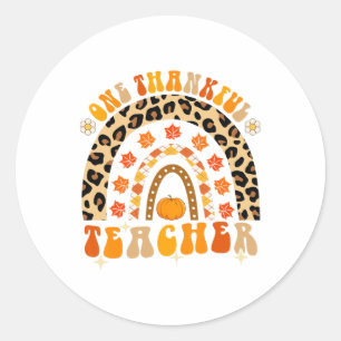 one thankful teacher thanksgiving rainbow leopard classic round sticker
