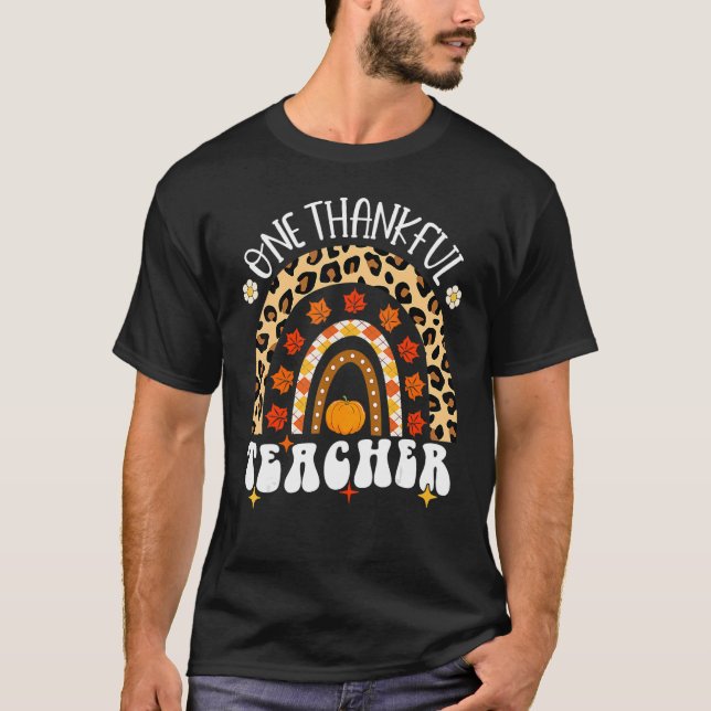 One Thankful Teacher Thanksgiving Rainbow Leopard  T-Shirt (Front)