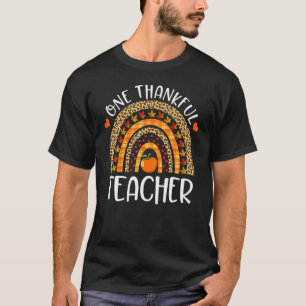 One Thankful Teacher Thanksgiving Rainbow Leopard T-Shirt