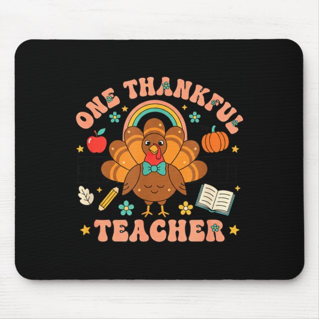 One Thankful Teacher Thanksgiving Turkey Cute Penc Mouse Mat (Front)