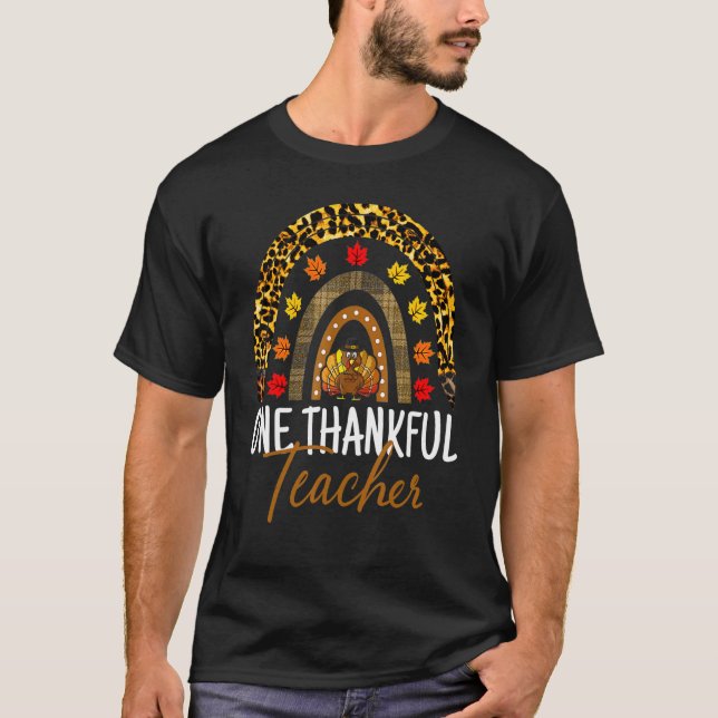 One Thankful Teacher Thanksgiving Turkey Rainbow L T-Shirt (Front)