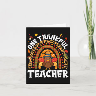 One Thankful Teacher Turkey Thanksgiving Rainbow F Card