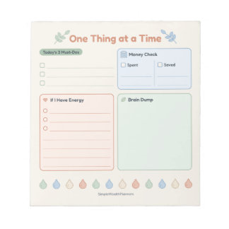 One Thing at a Time Daily Focus Planner Notepad