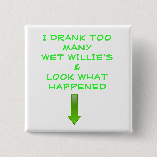 ONE TOO MANY!! 15 CM SQUARE BADGE (Front)