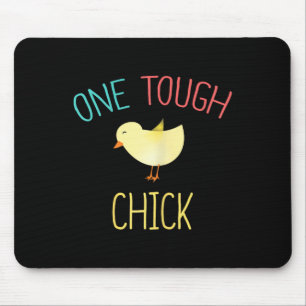 One Tough Chick Cute Easter Shirt For Woman Gift Mouse Mat
