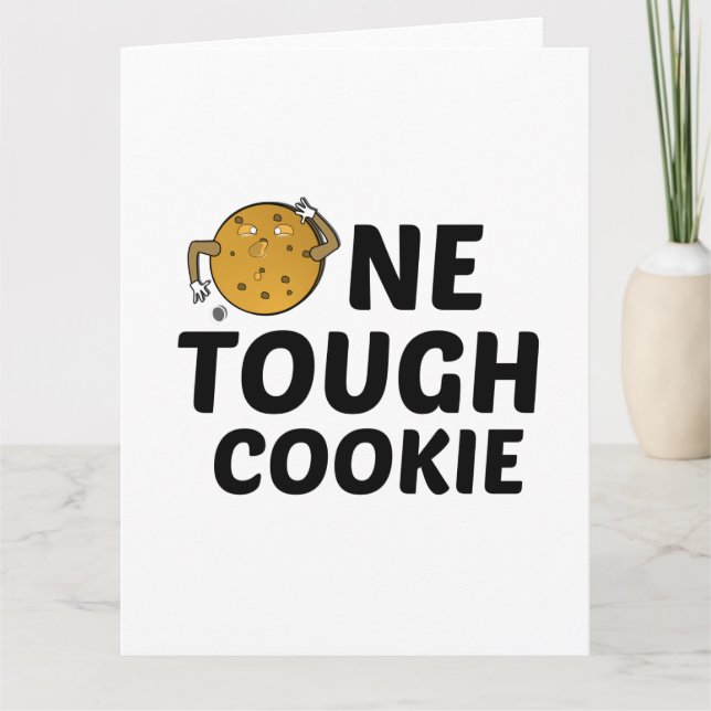 ONE TOUGH COOKIE CARD (Front)