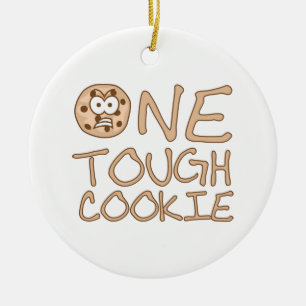 One Tough Cookie Ceramic Tree Decoration