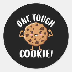 One Tough Cookie Classic Round Sticker