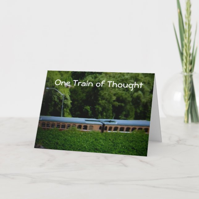 "ONE TRAIN OF THOUGHT" HAPPY BIRTHDAY CARD (Front)