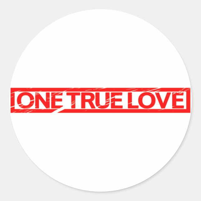 One True Love Stamp Classic Round Sticker (Front)