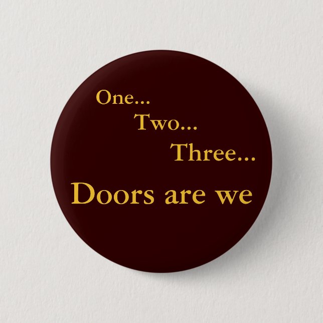 One Two Three 6 Cm Round Badge (Front)