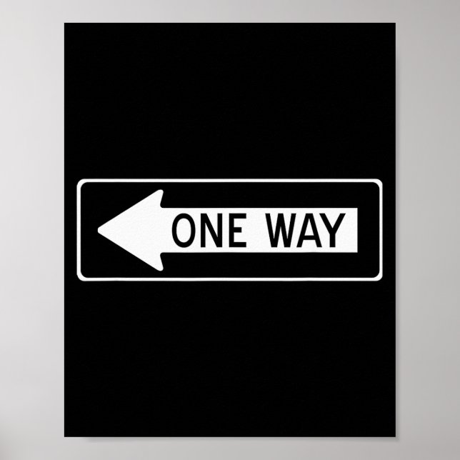 One Way Traffic Sign  (Front)