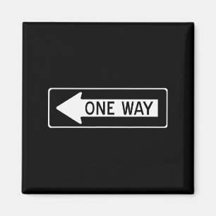 One Way Traffic Sign  Magnet