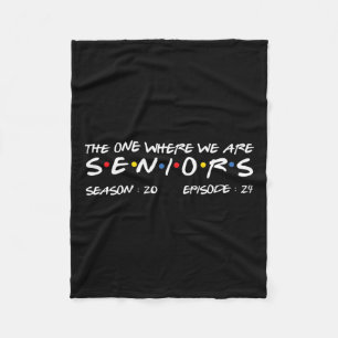 One Where We Are Seniors 2024 Fleece Blanket