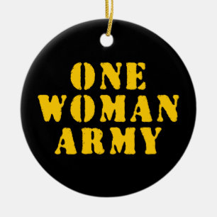 ONE WOMAN ARMY CERAMIC TREE DECORATION