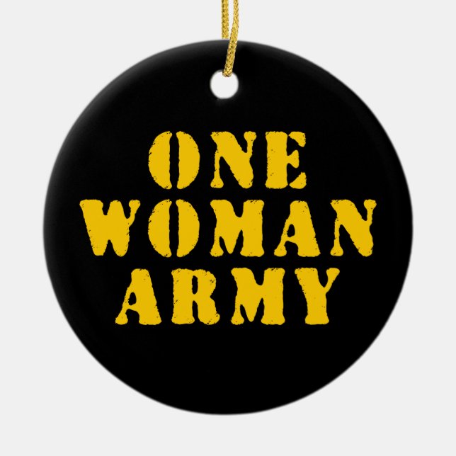 ONE WOMAN ARMY CERAMIC TREE DECORATION (Front)