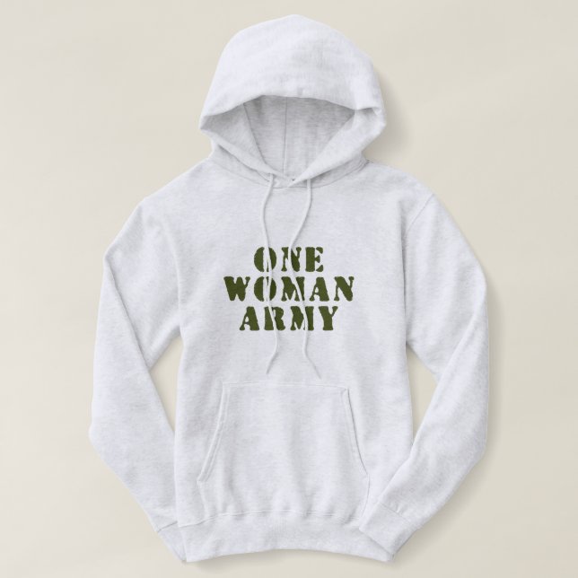 ONE WOMAN ARMY HOODIE (Design Front)