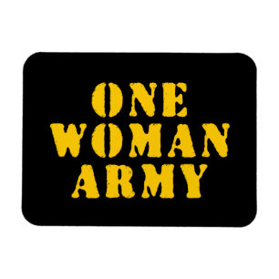 ONE WOMAN ARMY MAGNET