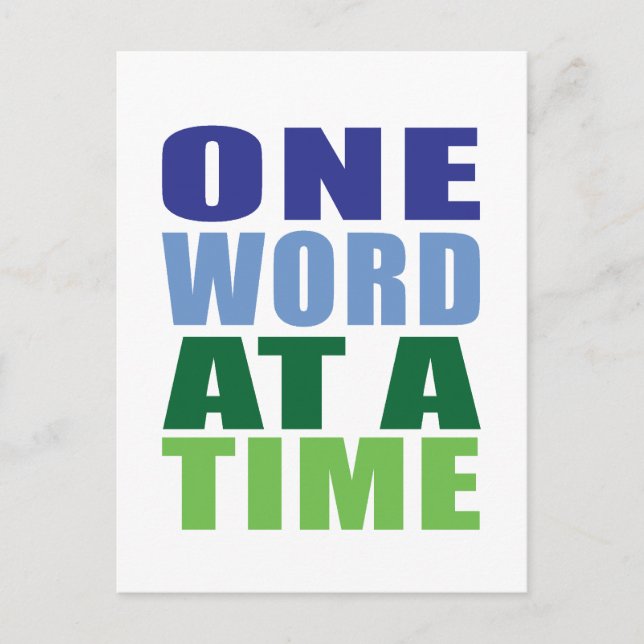 One Word at a Time Postcard (Front)