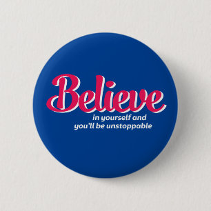 One Word That Say Believe Inspirational Quote 6 Cm Round Badge