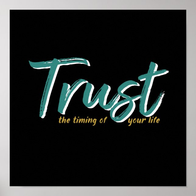 One Word That Say Trust Inspirational Quote Poster (Front)
